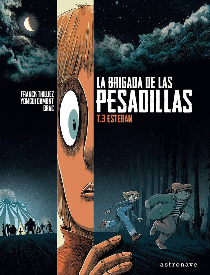 Libro La Brigada De Las Pesadillas 3. Esteban de Yomgui Dumont Franck Thilliez (Español)