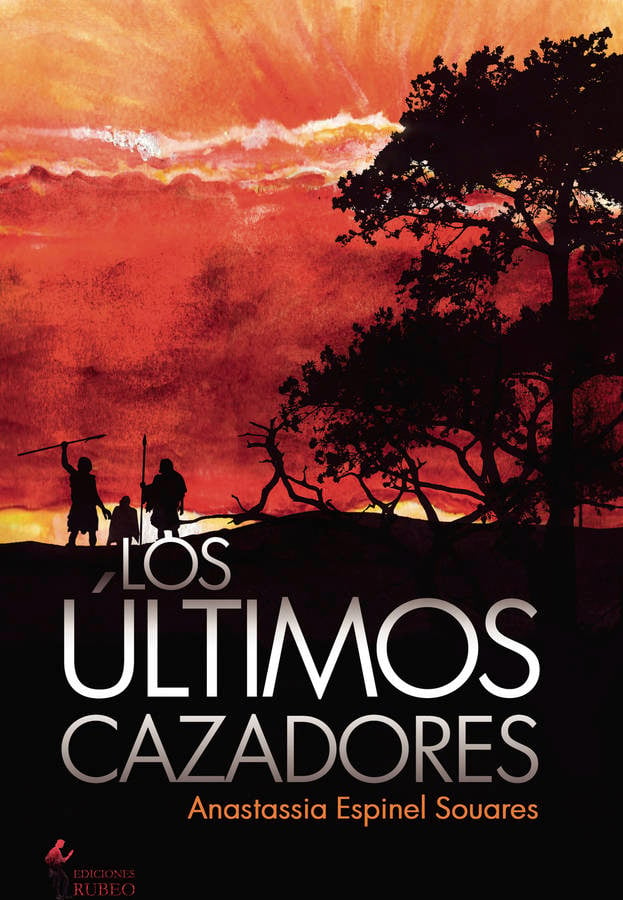 Libro Los últimos cazadores de Anastassia Espinel Souares (Español - 2018)