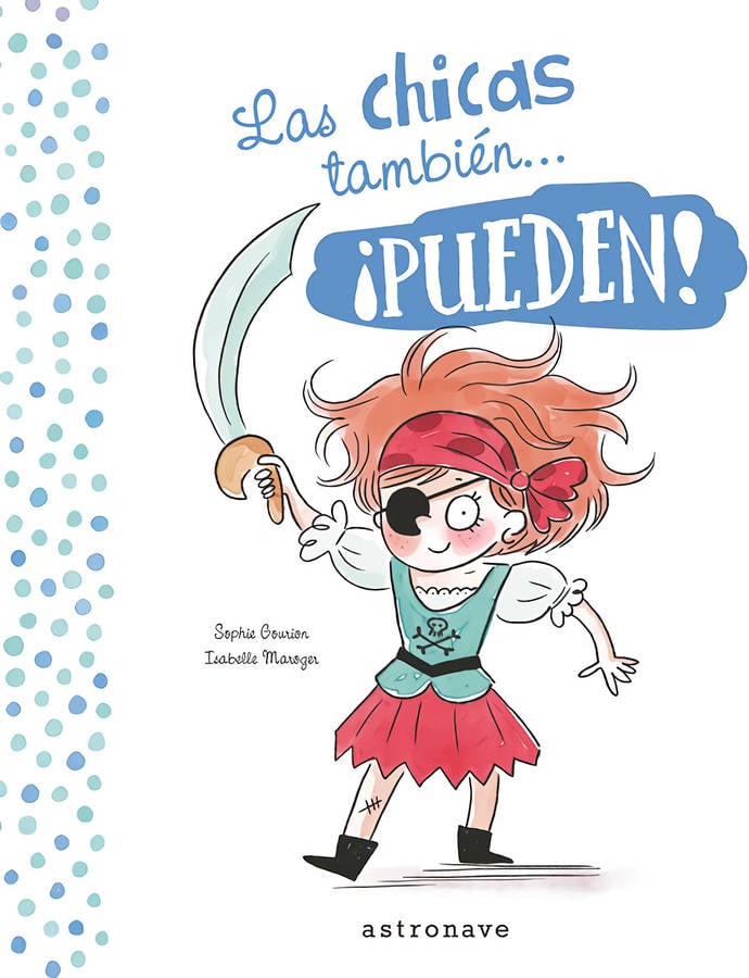 Las Chicas ¡pueden y los tambien pueden tapa dura libro tambièn... shopie gourion español