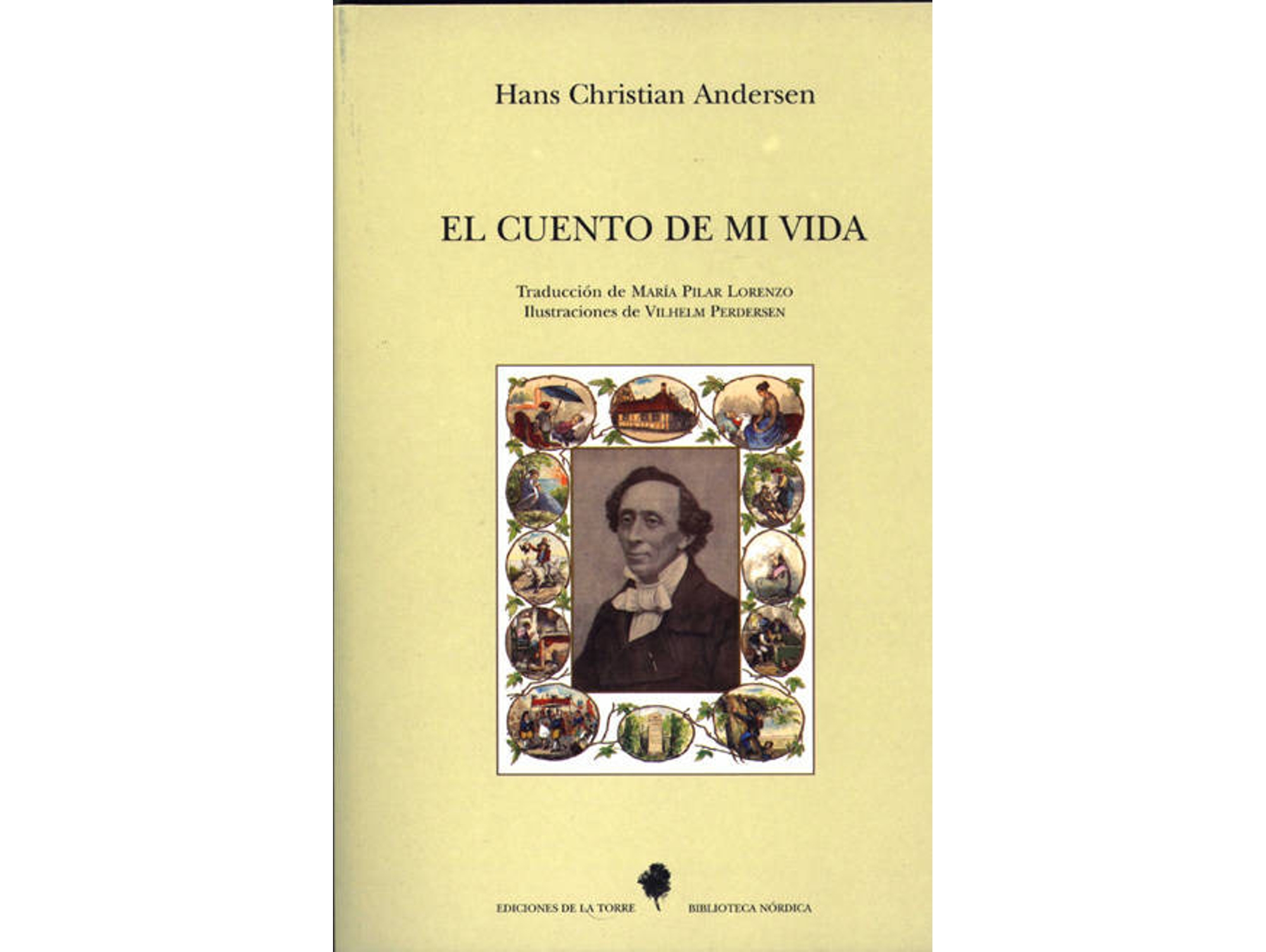 El Cuento De mi vida libro hans christian andersen biblioteca nuestro mundo