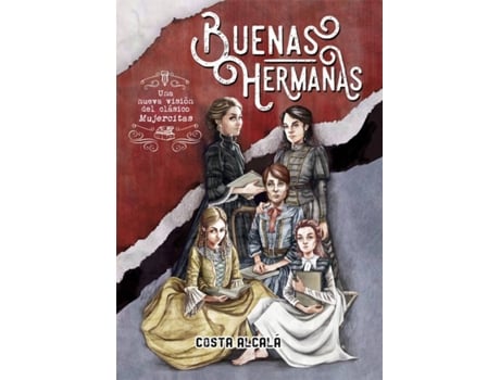 Buenas Hermanas Tapa blanda libro de costa alcalá español