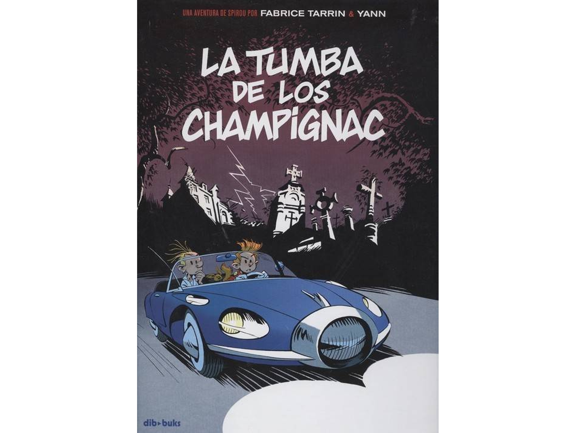 Libro La Tumba De Los Champignac de Tarrin Fabrice Yann