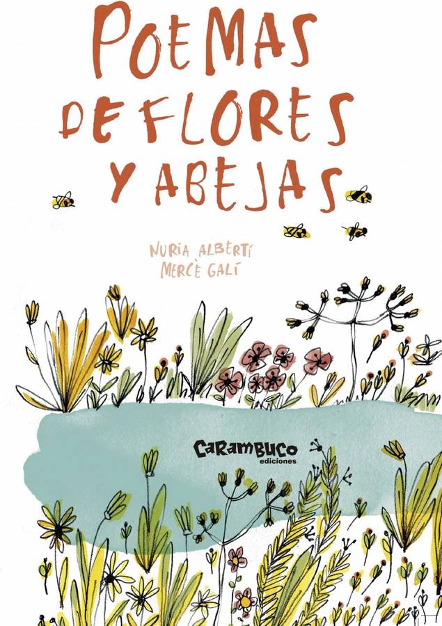 Libro Poemas De Flores Y Abejas de Nuria Galí Saranau Martínez De Velasco (Español)