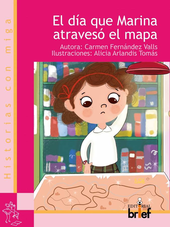 Libro El Día Que Marina Atravesó El Mapa de Carmen Fernández Valls (Español)