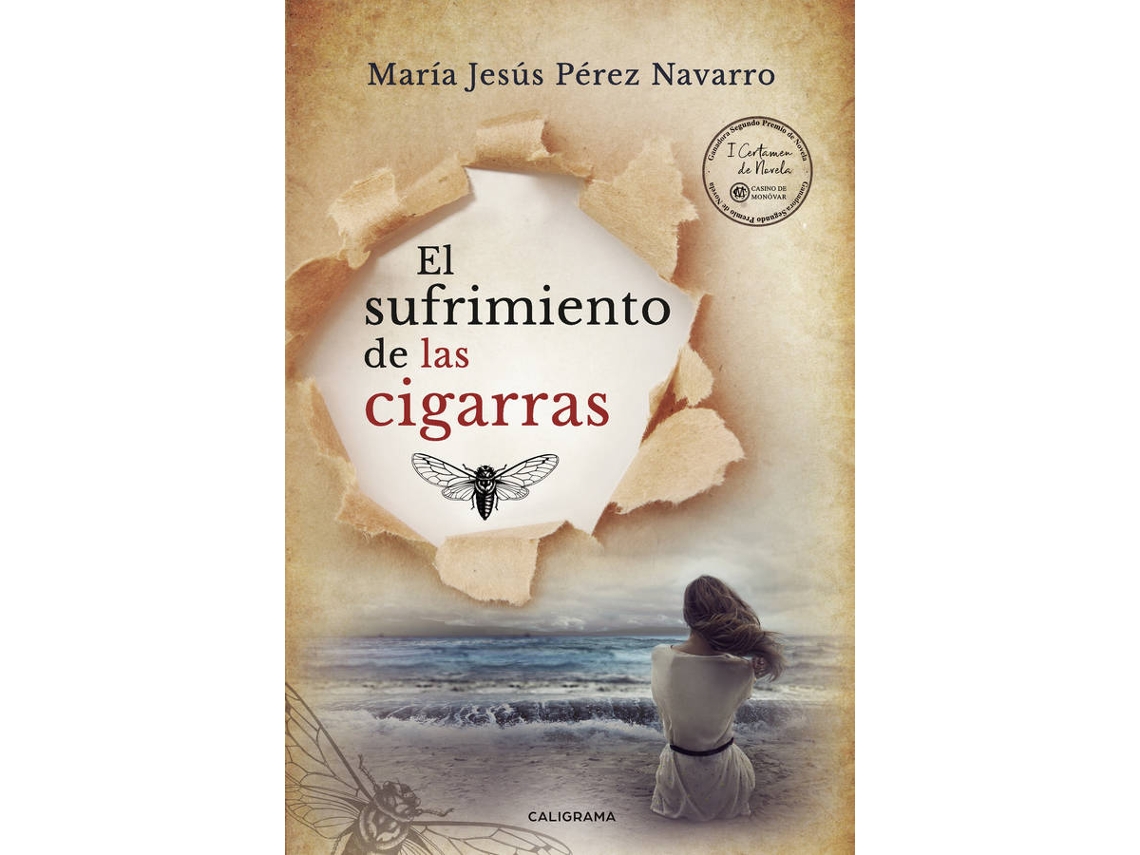 El Sufrimiento De las cigarras caligrama tapa blanda libro maría navarro español 2019