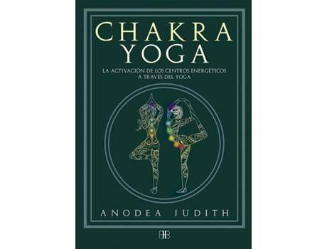 Libro Chakra Yoga de Anodea Judith (Español)