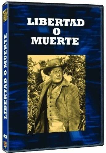 Libertad O Muerte the first texan dvd