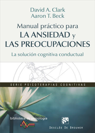 Libro Manual Práctico Para La Ansiedad Y Las Preocupaciones de Vários Autores (Español)