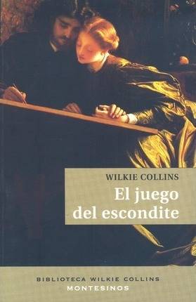 Libro El Juego Del Escondite de Wilkie . Et Al. Collins (Español)