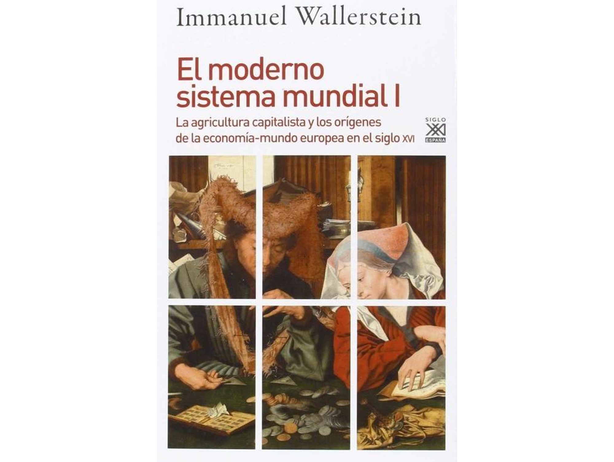 Libro El Moderno Sistema Mundial I de Immanuel Wallerstein