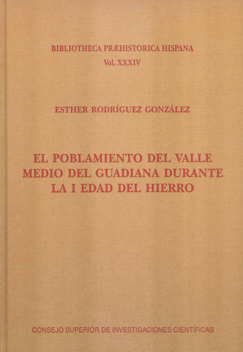 Libro El Poblamiento Del Valle Medio Del Guadiana Durante La I Eda de Esther Rodríguez González (Español)