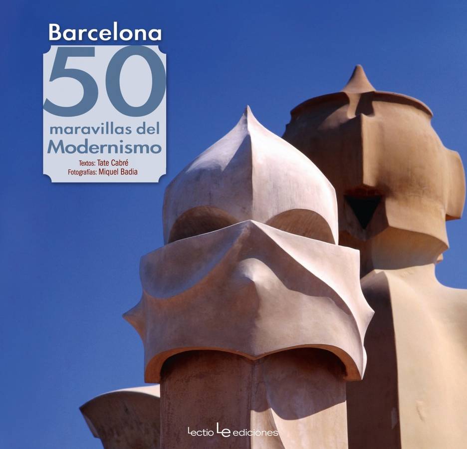 Libro Barcelona 50 Maravillas Del Modernismo de Tate Cabré (Español)