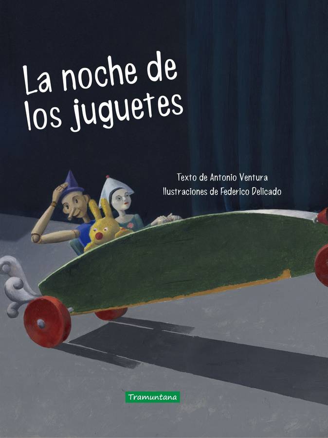 La Noche De los juguetes tapa dura libro antonio ventura español