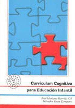 Libro Currículum Cognitivo Para Educación Infantil de José Mariano Garrido Gil| Salvador Grau Company (Español)