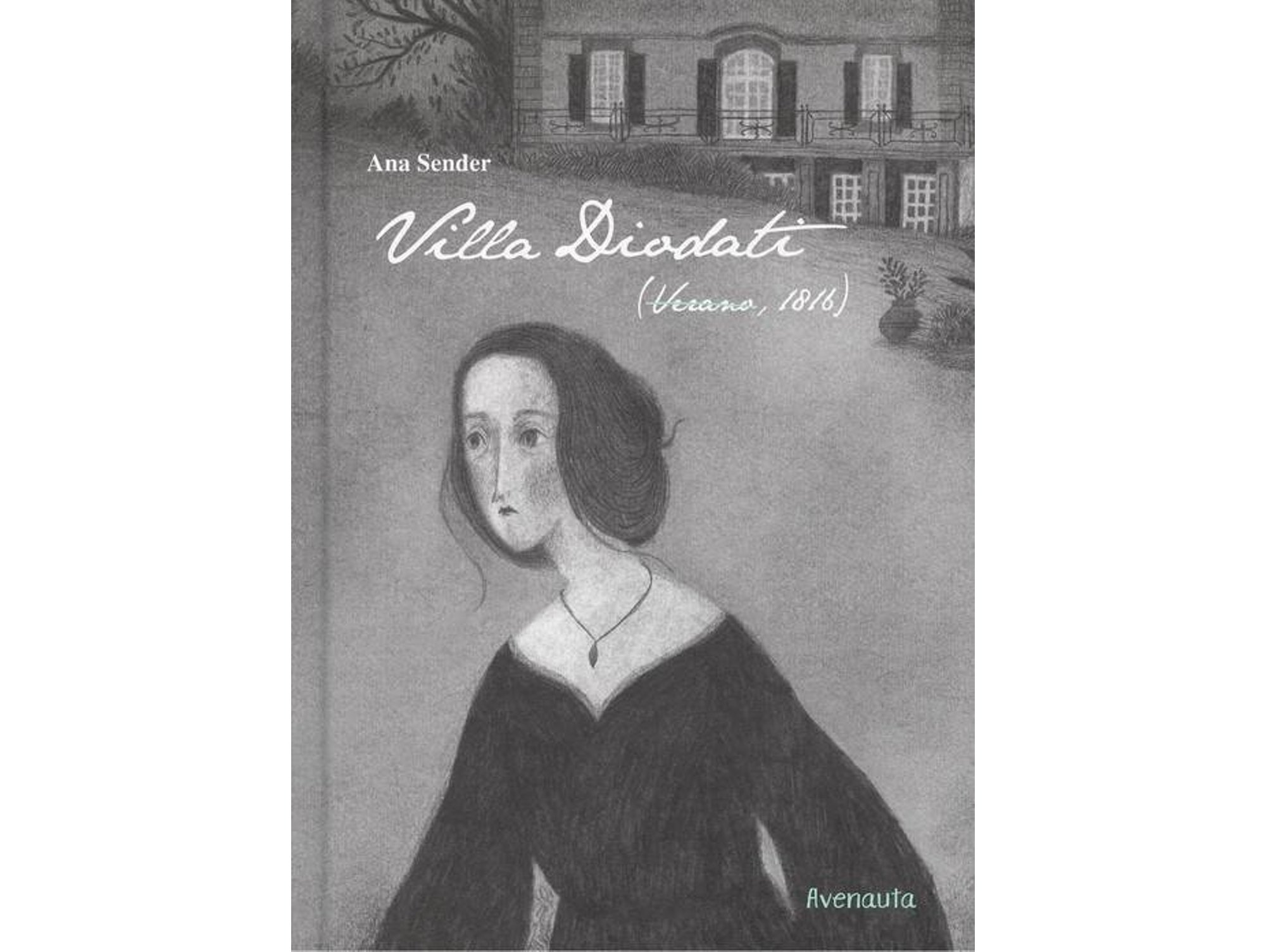 Libro Villa Diodati de Sender, Ana