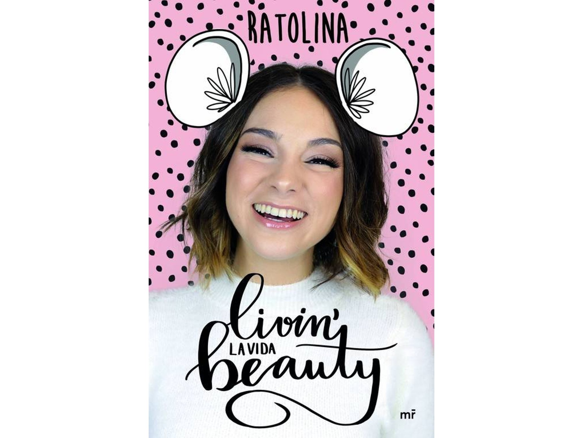 Libro Livin´La Vida Beauty de Ratolina