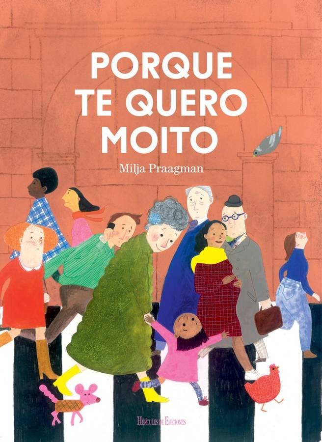 Porque Te Quero moito novas lecturas de tapa dura libro milja praagman galego