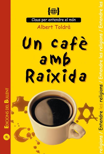 Libro Un Cafè Amb Raixida de Albert Toldrà (Catalán)