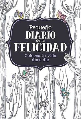 Libro Pequeño Diario De La Felicidad de Vários Autores (Español)