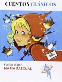 Libro Cuentos Clásicos De María Pascual de María Pascual (Español)