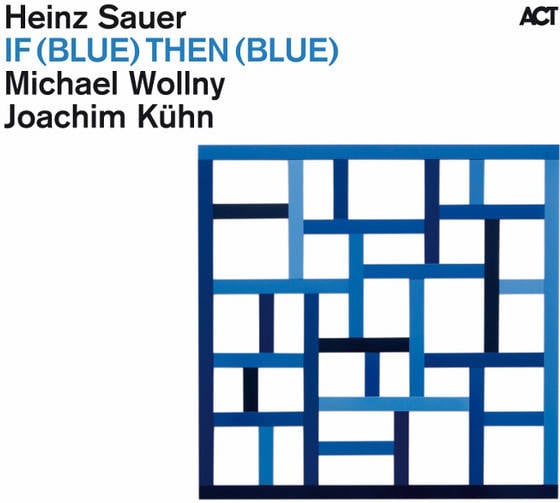 Ifblue Thenblue Heinz sauer michael wollny joachim kühn then 1cds