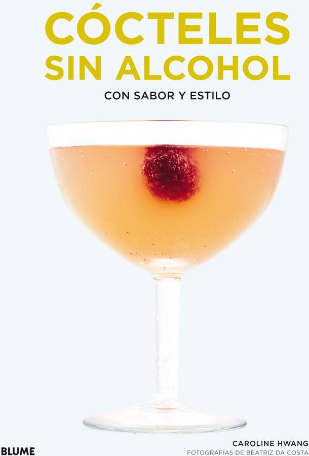 Libro Cócteles Sin Alcohol de Caroline Hwang (Español)