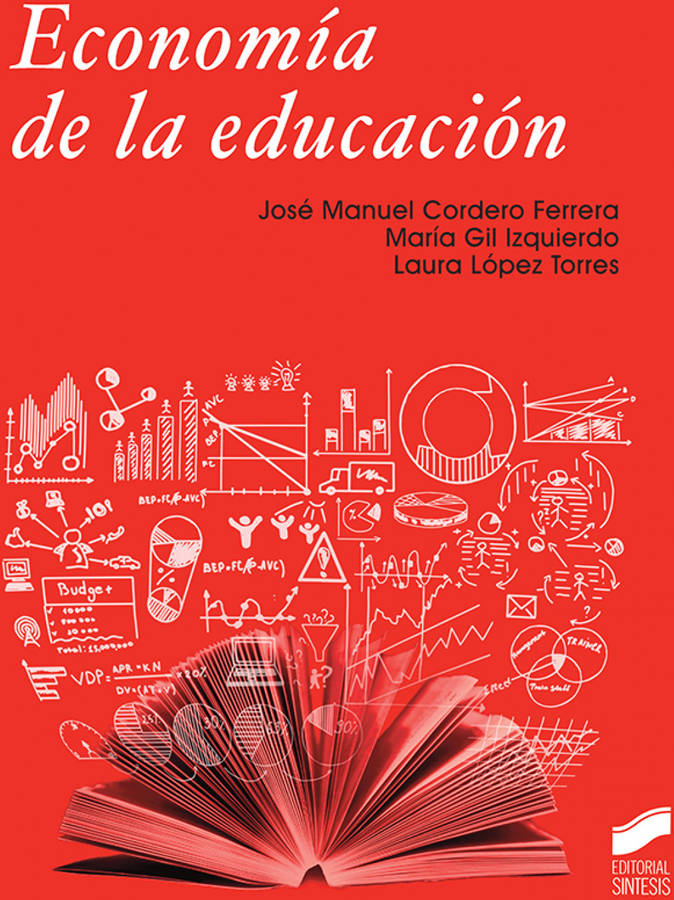 Libro Economia De La Educacion de Jose Manuel Cordero Ferrera (Español)