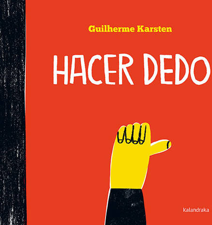 Libro Hacer Dedo guilherme karsten español tapa dura