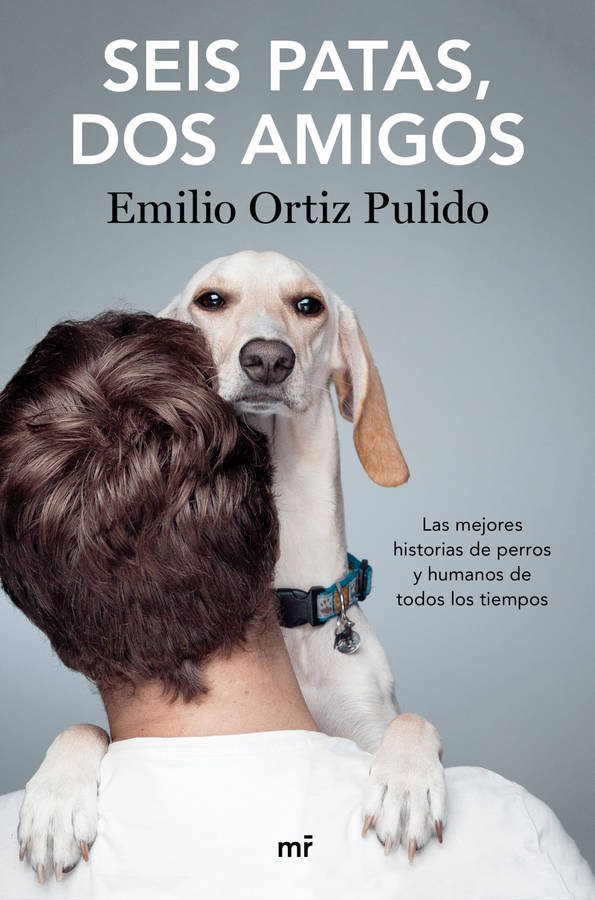 Libro Seis Patas, Dos Amigos de Emilio Ortiz (Español)