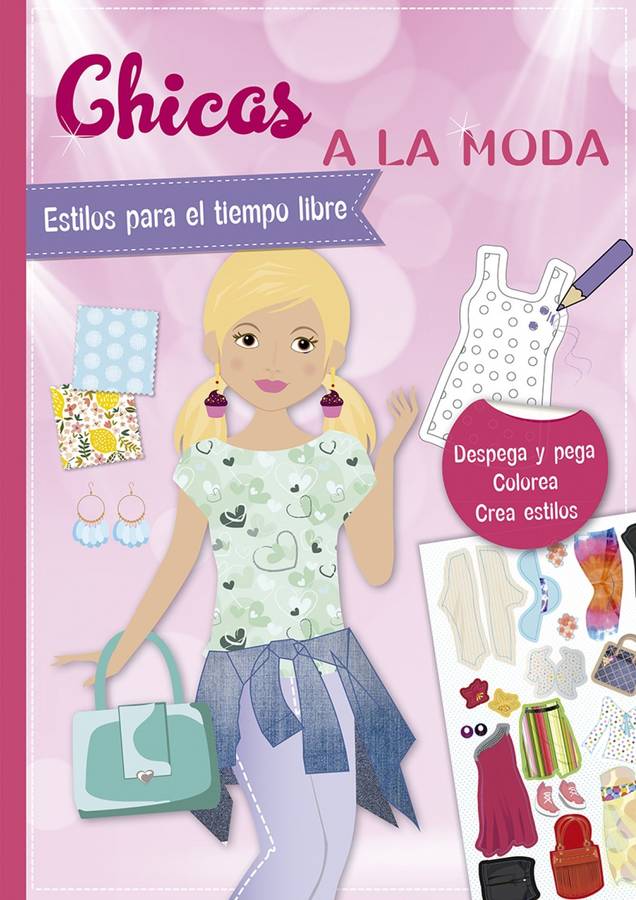 Libro Pegatinas - Chicas A La Moda. Estilos Para El Tiempo Libre de Eva Schindler (Español)