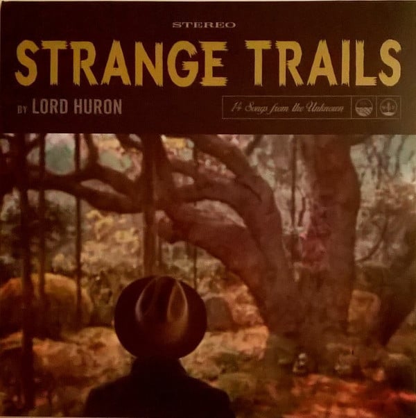 Strange Trails Vinilo lord huron