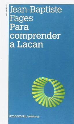 Libro Para Comprender A Lacan 2ªed de Jean-Baptiste Fages (Español)