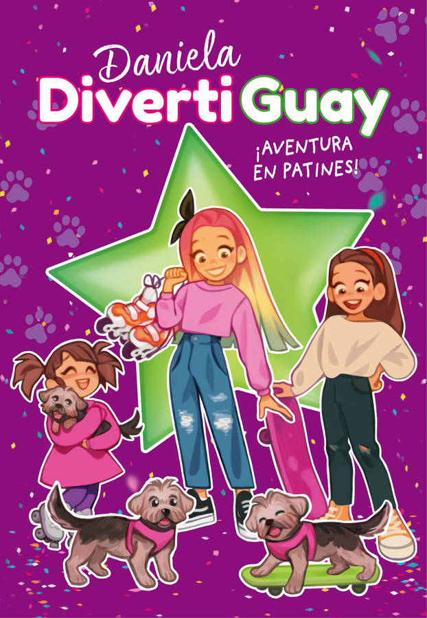 Libro ¡Aventura En Patines! de Daniela Divertiguay (Español)