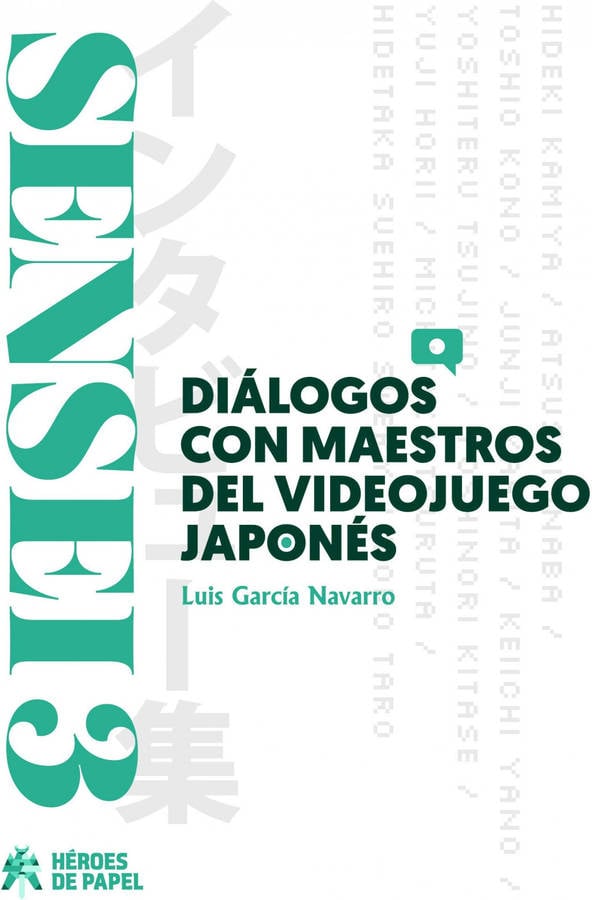 Libro Sensei 3 dialogos con maestros del videojuego japones luis garcia 03