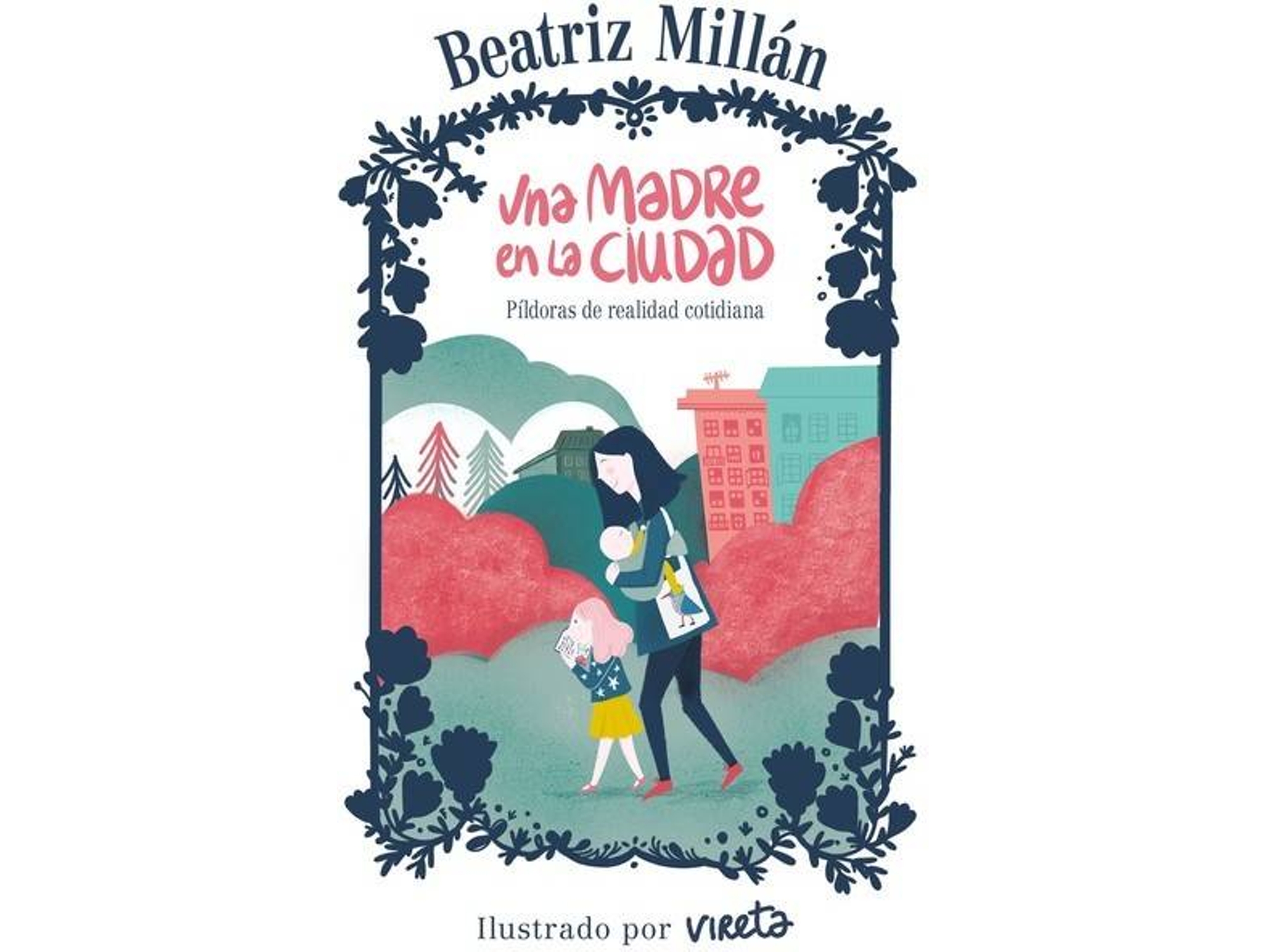 Libro Una Madre En La Ciudad de Millán, Beatriz