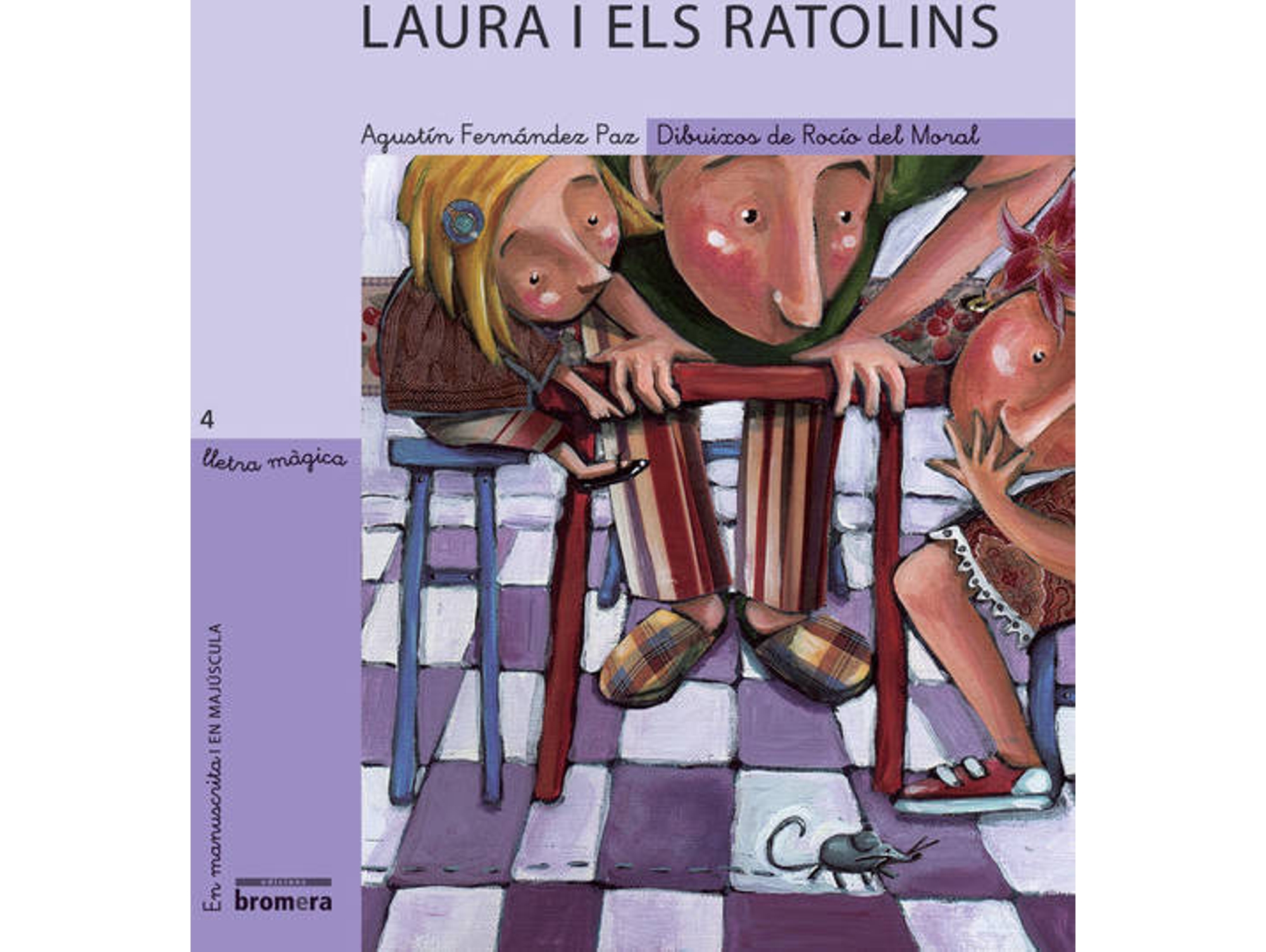 Libro Laura I Els Ratolins de Agustin Fernandez Paz