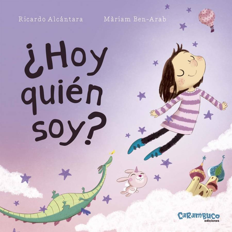 Libro ¿Hoy Quièn Soy Yo? de Màrian Ben-Arab, Ricardo Alcántara (Español)