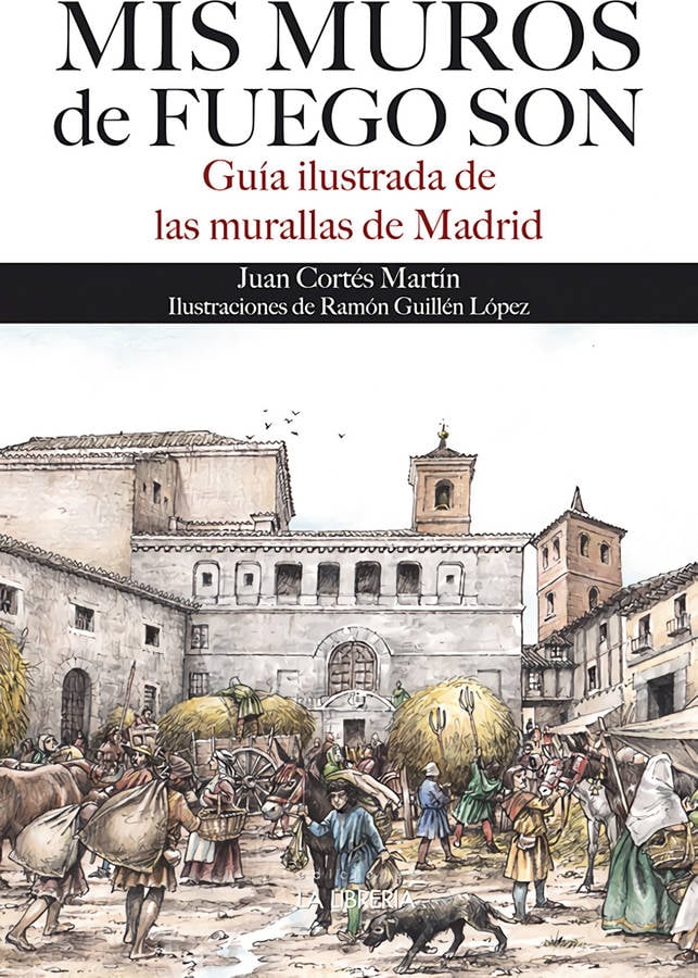 Libro Mis Muros De Fuegos Son de Juan Cortés Martín (Español)