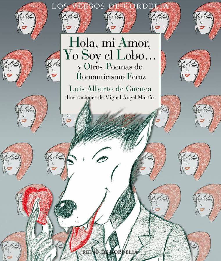 Libro Hola, Mi Amor, Yo Soy El Lobo Ne de Luis Alberto De Cuenca (Español)