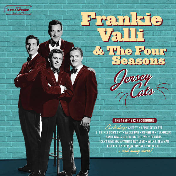 Jersey Cats The 19561962 frankie valli four seasons 1cds