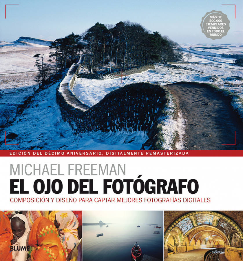 Libro Ojo Del Fotógrafo de Michael Freeman (Español)