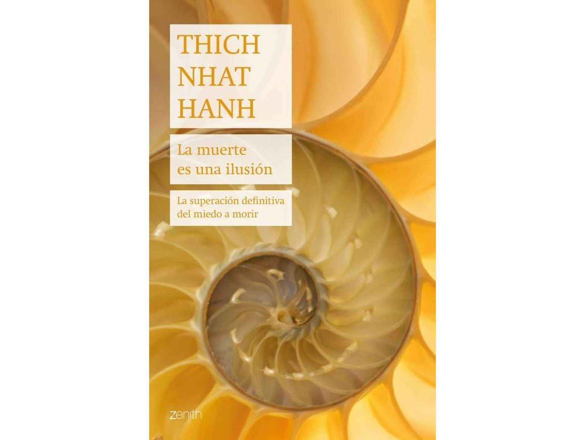 Libro La Muerte Es Una Ilusión de Thich Nhat Hanh