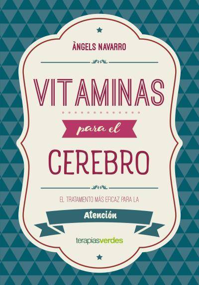 Libro Vitaminas Para El Cerebro. Atención de Navarro Simón Àngels (Español)