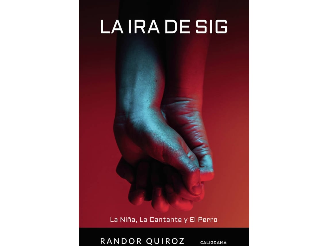 La Niña Cantante y el perro ira de sig 1 tapa blanda libro randor quiroz 2019