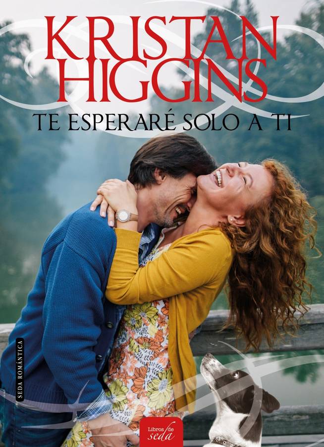 Libro Te Esperaré Solo A Ti de Kristan Higgins (Español)