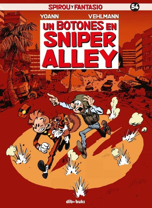 Spirou Fantasio 54 un botones en sniper alley tapa dura libro de vehlmann yoann