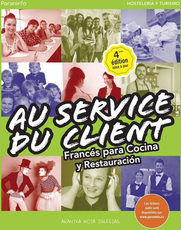 Libro Au Service Du Client de Arantxa Mota Iglesias (Español)