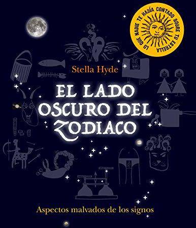 Libro El Lado Oscuro Del Zodiaco de Stella Hyde (Español)