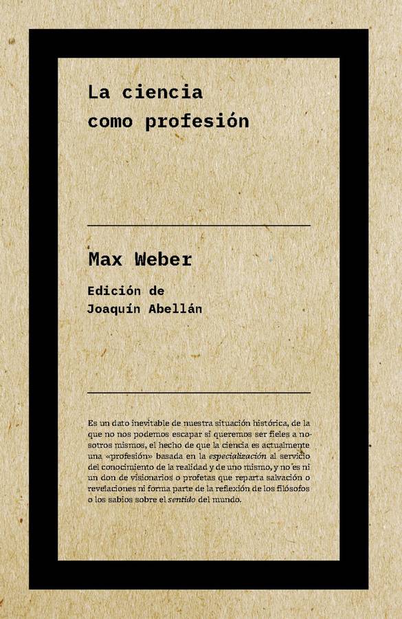 La Ciencia Como ne libro de max weber español tapa blanda