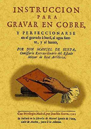 Instruccion Para En cobre y perfeccionarse tapa blanda libro compendio de gravadores manuel rueda español